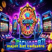 major bet cadastro